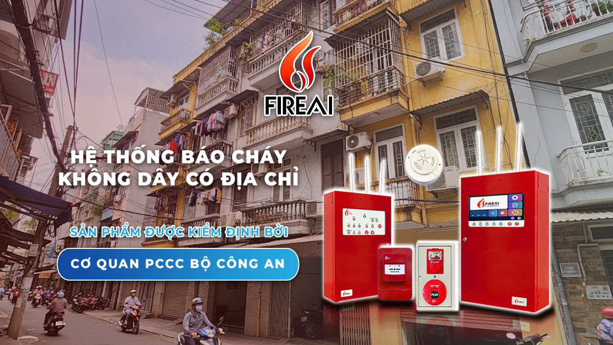 Hệ Thống Báo Cháy Tự Động Không Dây FireAI Cho Nhà Trọ Và Chung Cư Mini